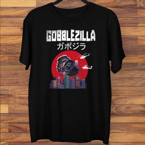 Gobblezilla Turkey Thanksgiving T-Shirt