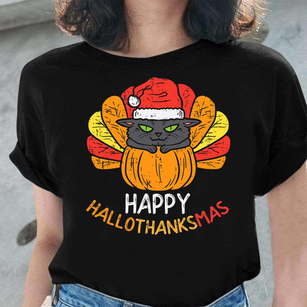 Happy Hallothanksmas Turkey Cat Thanksgiving Christmas Happy Hallothanksmas Turkey Cat Thanksgiving Christmas