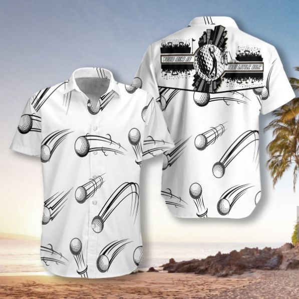 Your Aim Is That Little Hole Golf Hawaii Aloha Shirt Your Aim Is That Little Hole Golf Hawaii Aloha Shirt