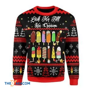 Funny Lick Me Till Ice Cream Christmas Sweater Funny Lick Me Till Ice Cream Christmas Sweater