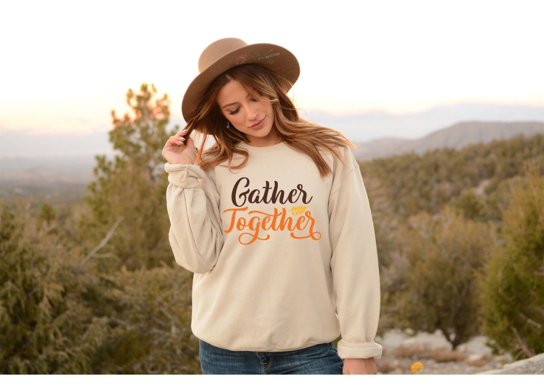 Gather Together Sweatshirt Thankful Gather Together Sweatshirt Thankful
