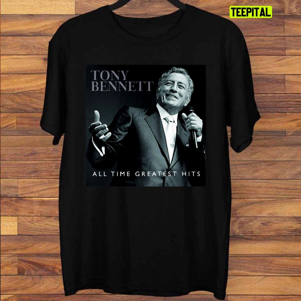 All Time Greatest Hits Tony Bennett T-Shirt All Time Greatest Hits Tony Bennett T-Shirt