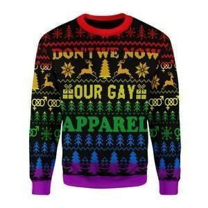 Awesome Don't We Now Our Gay Christmas 3D Sweater Awesome Don't We Now Our Gay Christmas 3D Sweater