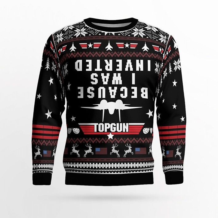 Because I Saw Inverted Sweater Sweatshirt Because I Saw Inverted Sweater Sweatshirt