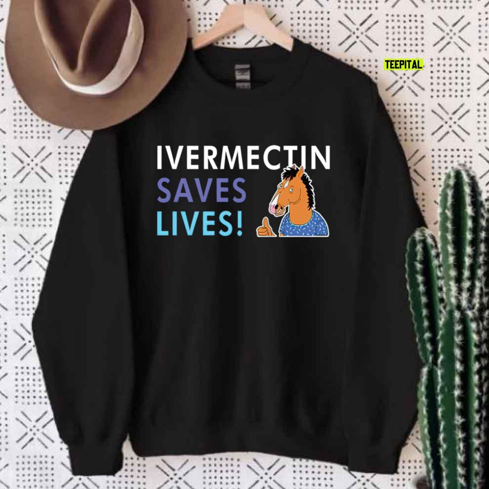 Bojack Ivermectin Save Lives T-Shirt Bojack Ivermectin Save Lives T-Shirt