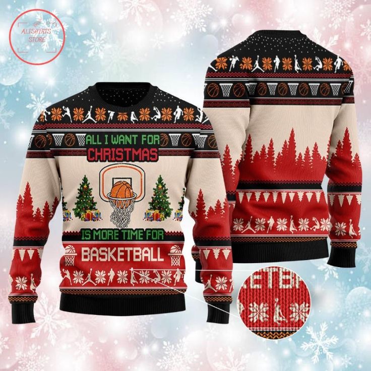 Christmas Is More Time For Basketball 3D Sweater Christmas Is More Time For Basketball 3D Sweater