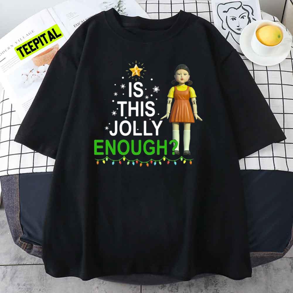Christmas Squid Game Doll Is This Jolly Enough Sweatshirt Christmas Squid Game Doll Is This Jolly Enough Sweatshirt