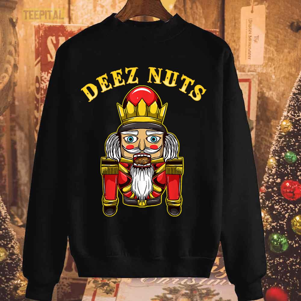 Deez Nuts Nutcracker T-shirt Deez Nuts Nutcracker T-shirt