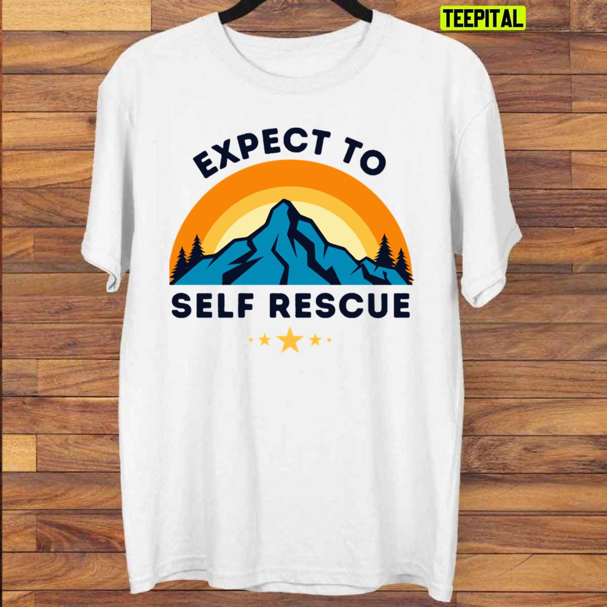 Expect To Self Rescue Vintage T-Shirt Expect To Self Rescue Vintage T-Shirt