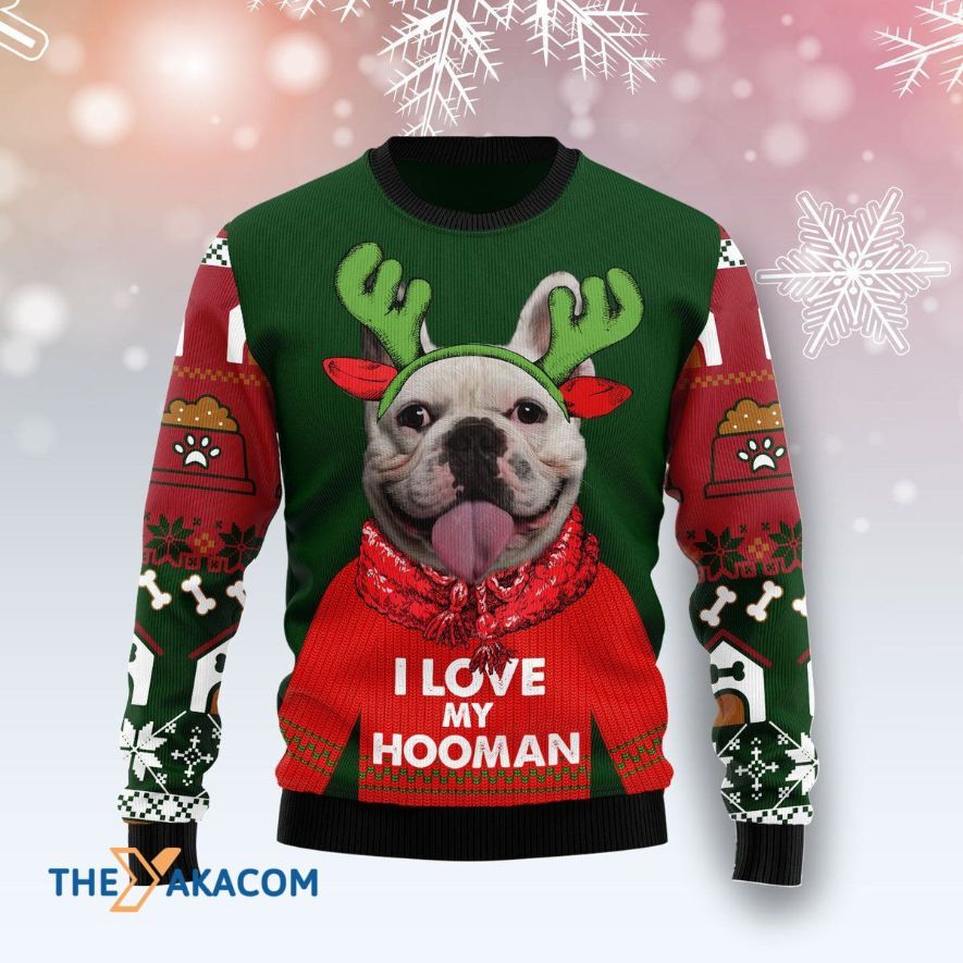 French Bulldog I Love My Hooman Christmas 3D Sweater French Bulldog I Love My Hooman Christmas 3D Sweater