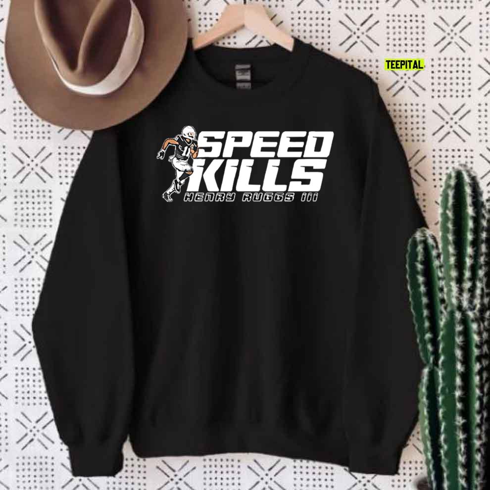 Henry Ruggs III Speed Kills T-Shirt Henry Ruggs III Speed Kills T-Shirt