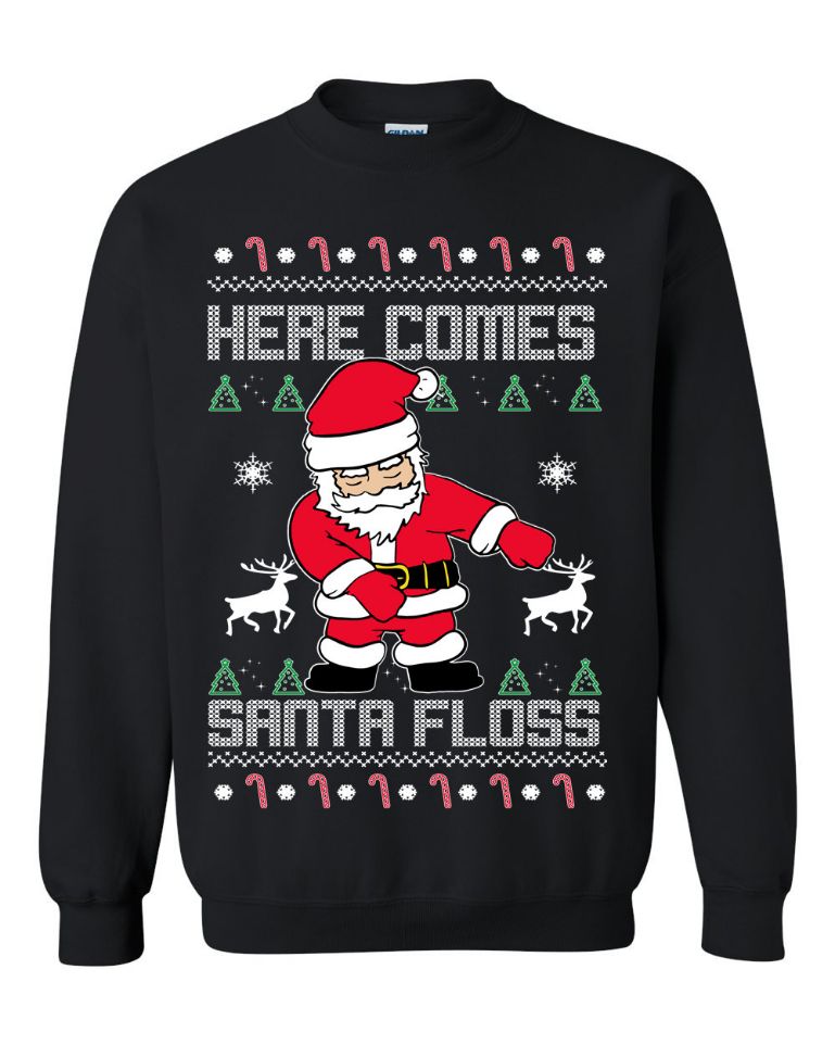 Here Comes Santa Floss Unisex Sweatshirt Here Comes Santa Floss Unisex Sweatshirt