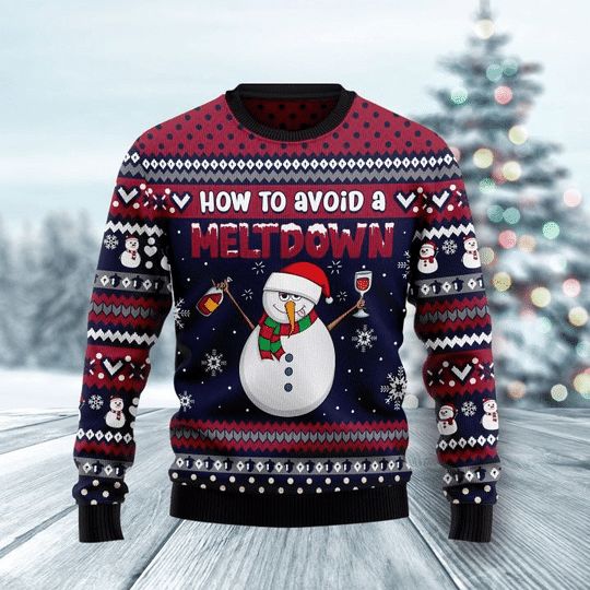 How To Avoid A Meltdown Christmas 3D Sweater How To Avoid A Meltdown Christmas 3D Sweater