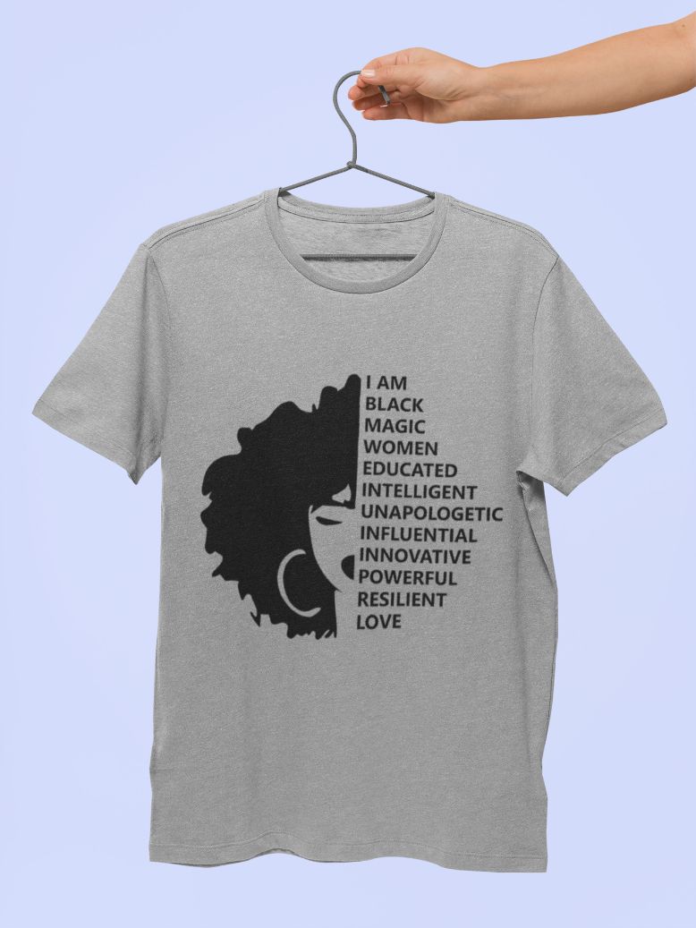 I'm A Black Magic Women T-shirt - Black Pride History Black Month I'm A Black Magic Women T-shirt - Black Pride History Black Month
