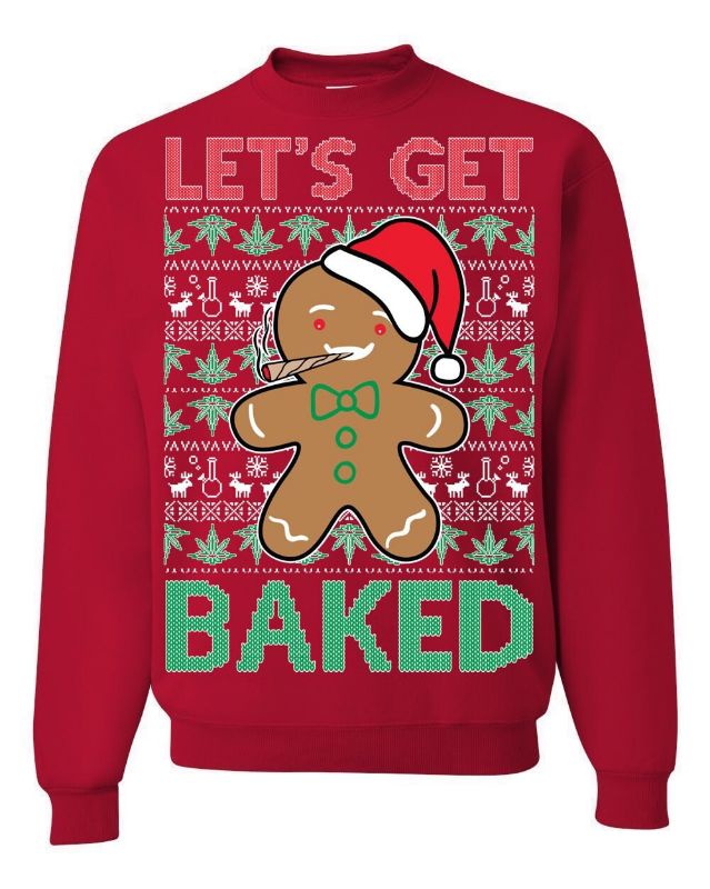 Lets Get Baked Ugly Christmas Sweater Lets Get Baked Ugly Christmas Sweater