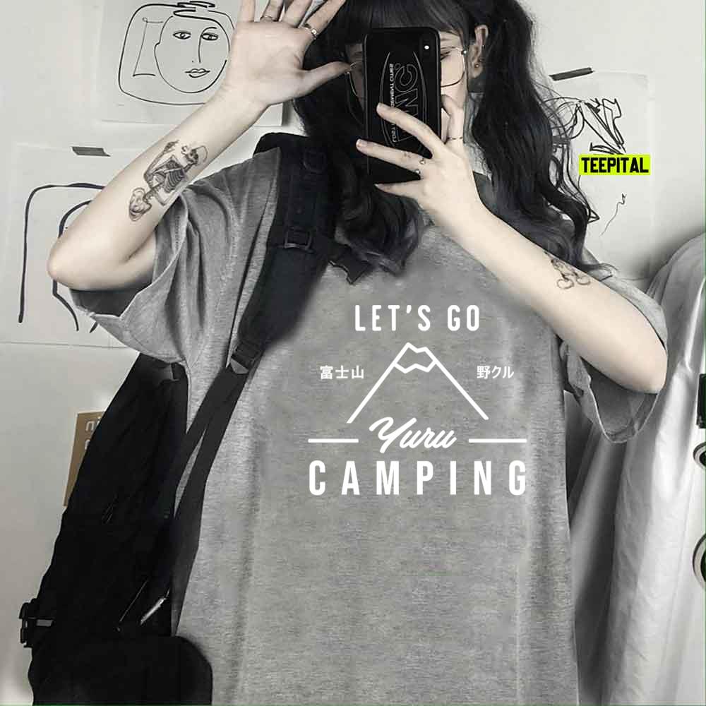 Let's Go Yuru Camping Unisex T-Shirt Let's Go Yuru Camping Unisex T-Shirt