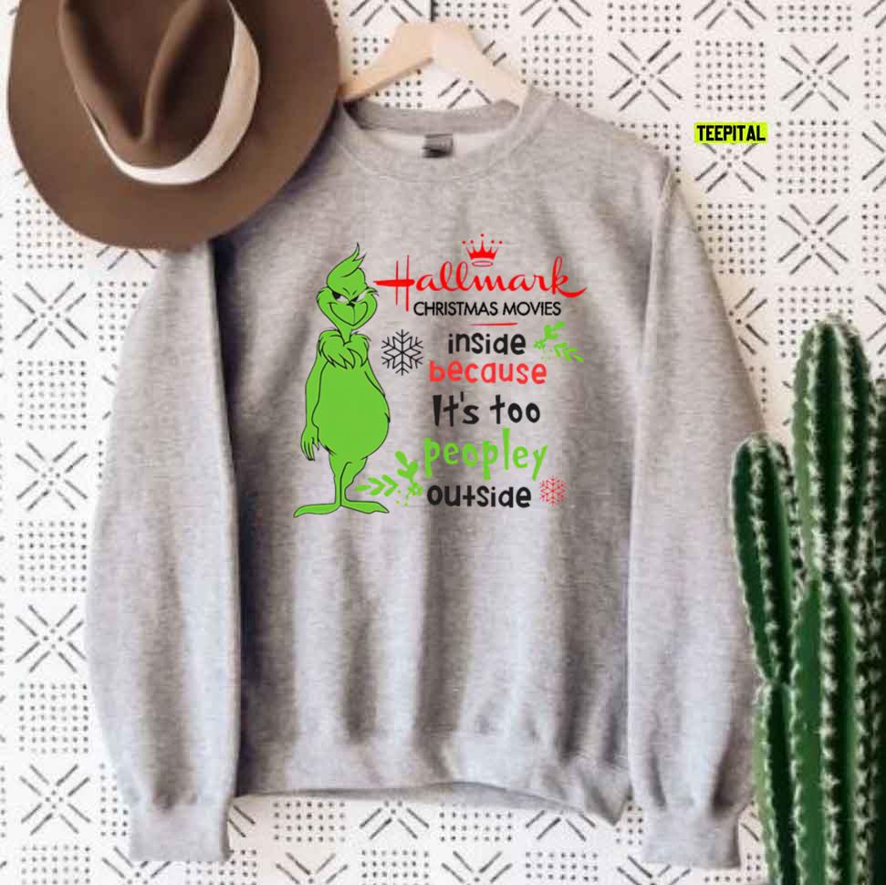 Movie Hallmark Christmas Grinch Sweatshirt Movie Hallmark Christmas Grinch Sweatshirt