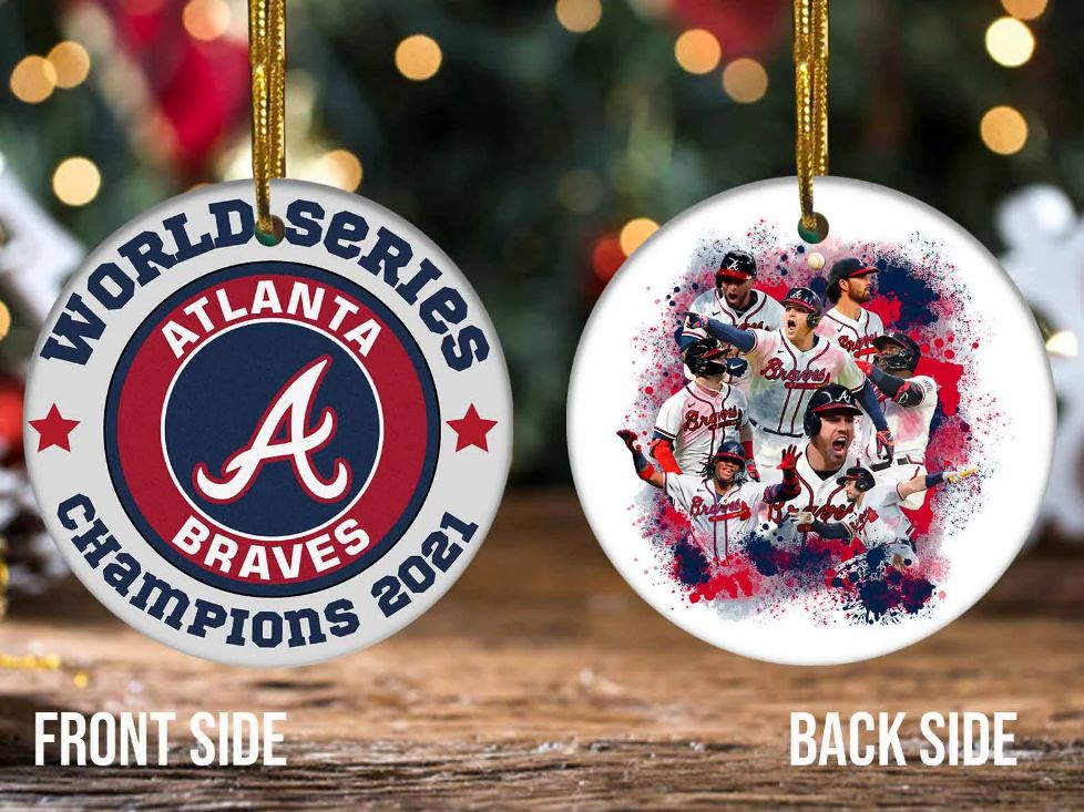 Personalized Mlb Atlanta Braves Mlb World Series Champions Atlanta Braves Christmas Christmas 2021 Ornament Personalized Mlb Atlanta Braves Mlb World Series Champions Atlanta Braves Christmas Christmas 2021 Ornament
