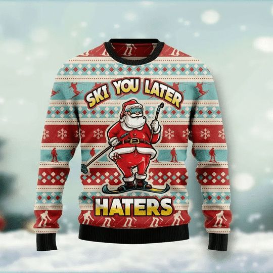 Santa Clause Ski You Later Christmas 3D Sweater Santa Clause Ski You Later Christmas 3D Sweater