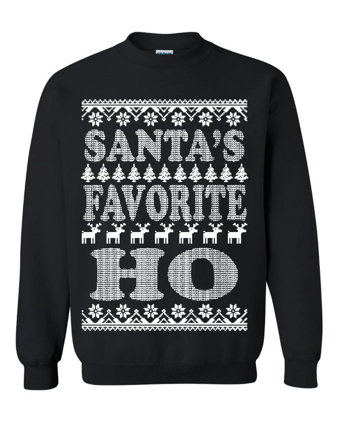 Santa's Favorite Ho Ugly Christmas Sweater Shirt Santa's Favorite Ho Ugly Christmas Sweater Shirt