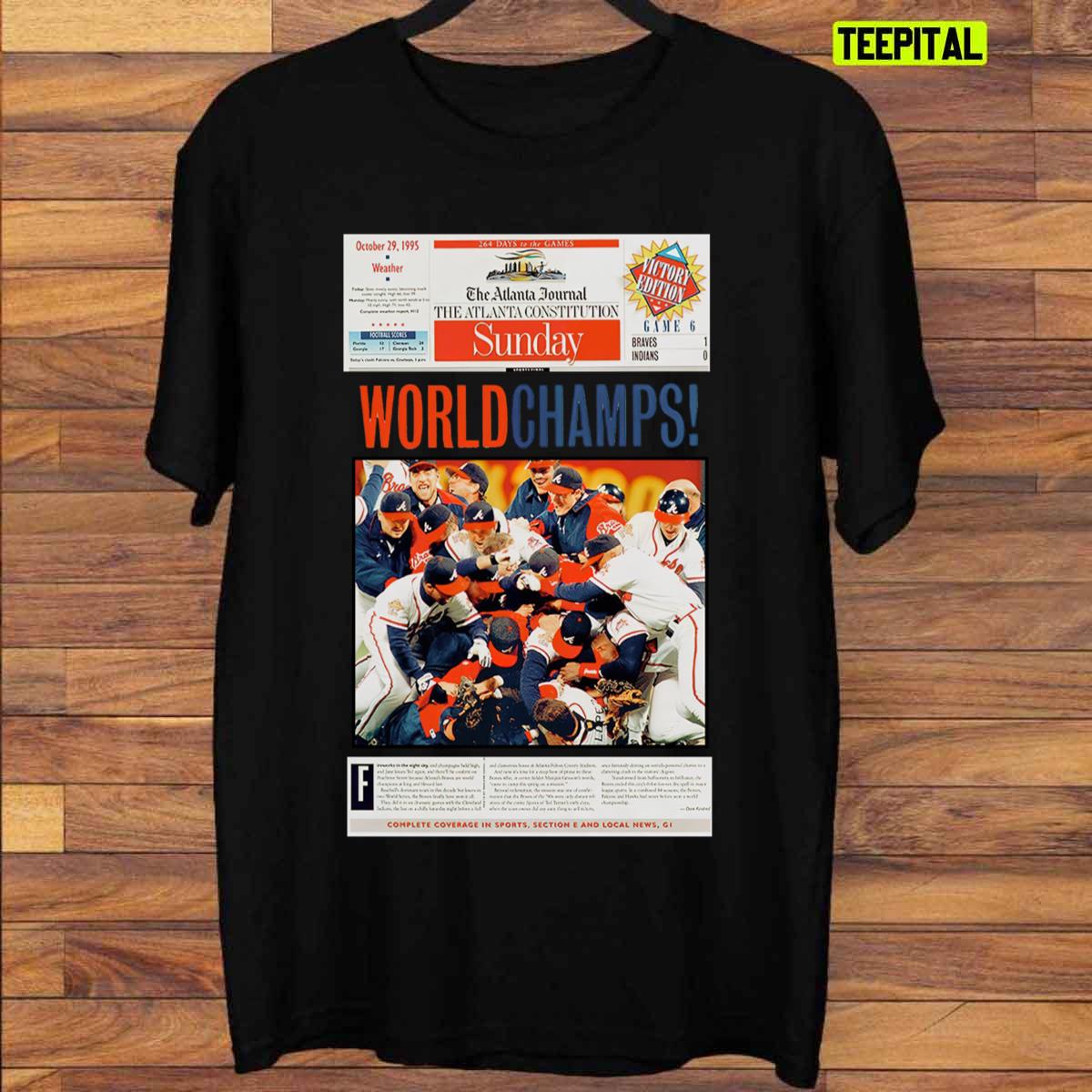 Vintage Style Atlanta Braves 1995 Champs T-Shirt Vintage Style Atlanta Braves 1995 Champs T-Shirt