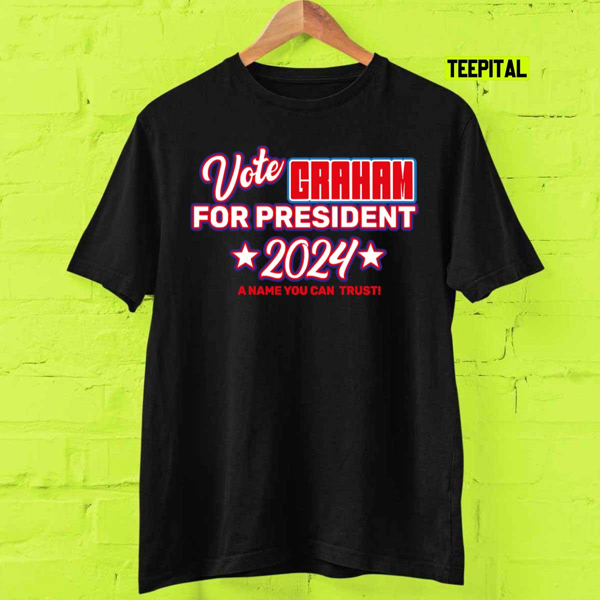 Vote Graham For President Lindsey Graham 2024 Republican T-Shirt Vote Graham For President Lindsey Graham 2024 Republican T-Shirt