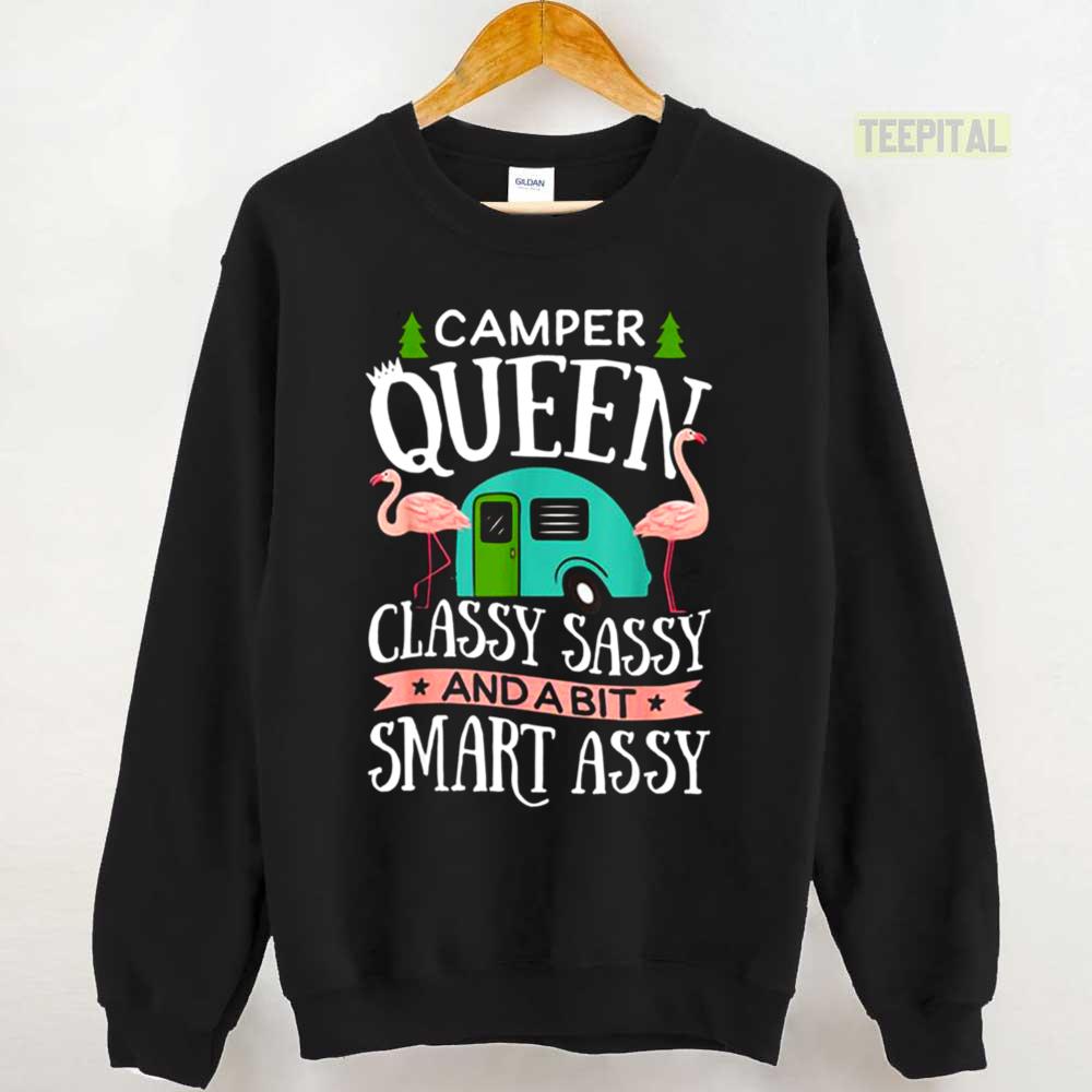 Camper Queen Classy Sassy Smart Unisex T-Shirt Camper Queen Classy Sassy Smart Unisex T-Shirt