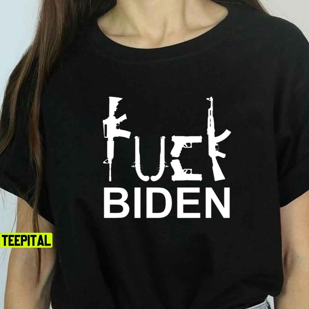 Fuck Biden Guns 2nd Amendment Unisex T-Shirt Fuck Biden Guns 2nd Amendment Unisex T-Shirt