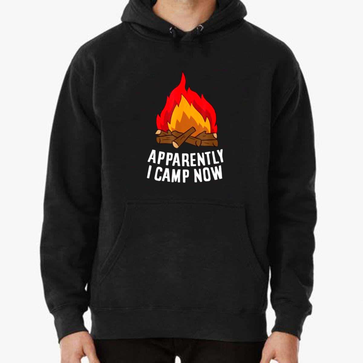 Funny Camper Apparently I Camp Now Unisex T-Shirt Funny Camper Apparently I Camp Now Unisex T-Shirt