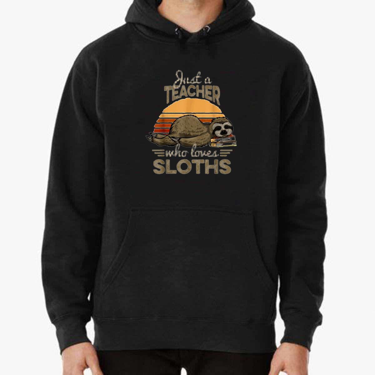 Funny Sloth Cartoon Quote, Teachers Unisex T-Shirt Funny Sloth Cartoon Quote, Teachers Unisex T-Shirt
