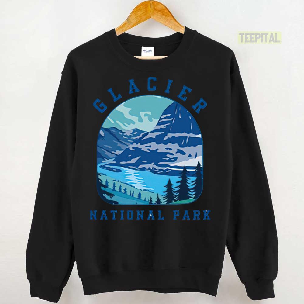 Glacier National Park T-Shirt Glacier National Park T-Shirt