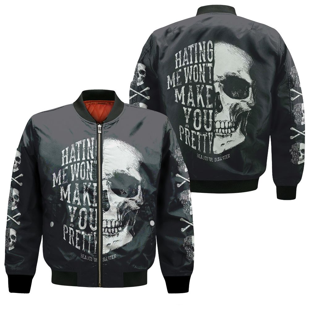 Hating Me Wont Make You Pretty Skull 3d Print Hoodie Bomber Jacket Hating Me Wont Make You Pretty Skull 3d Print Hoodie Bomber Jacket