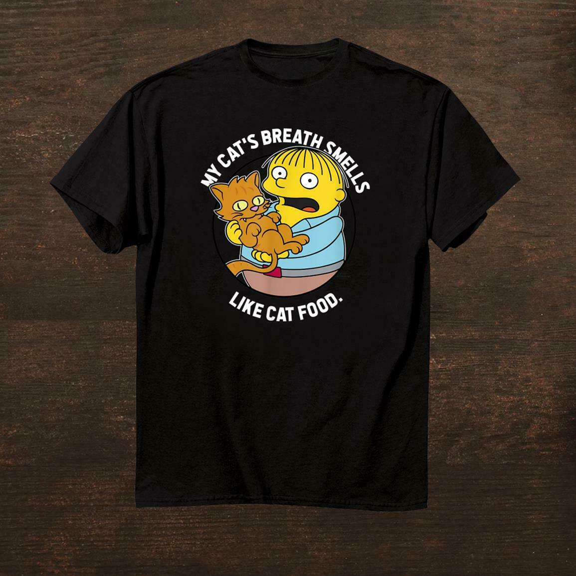 My Cats Breath Smells Like Cat Food Unisex T-Shirt My Cats Breath Smells Like Cat Food Unisex T-Shirt