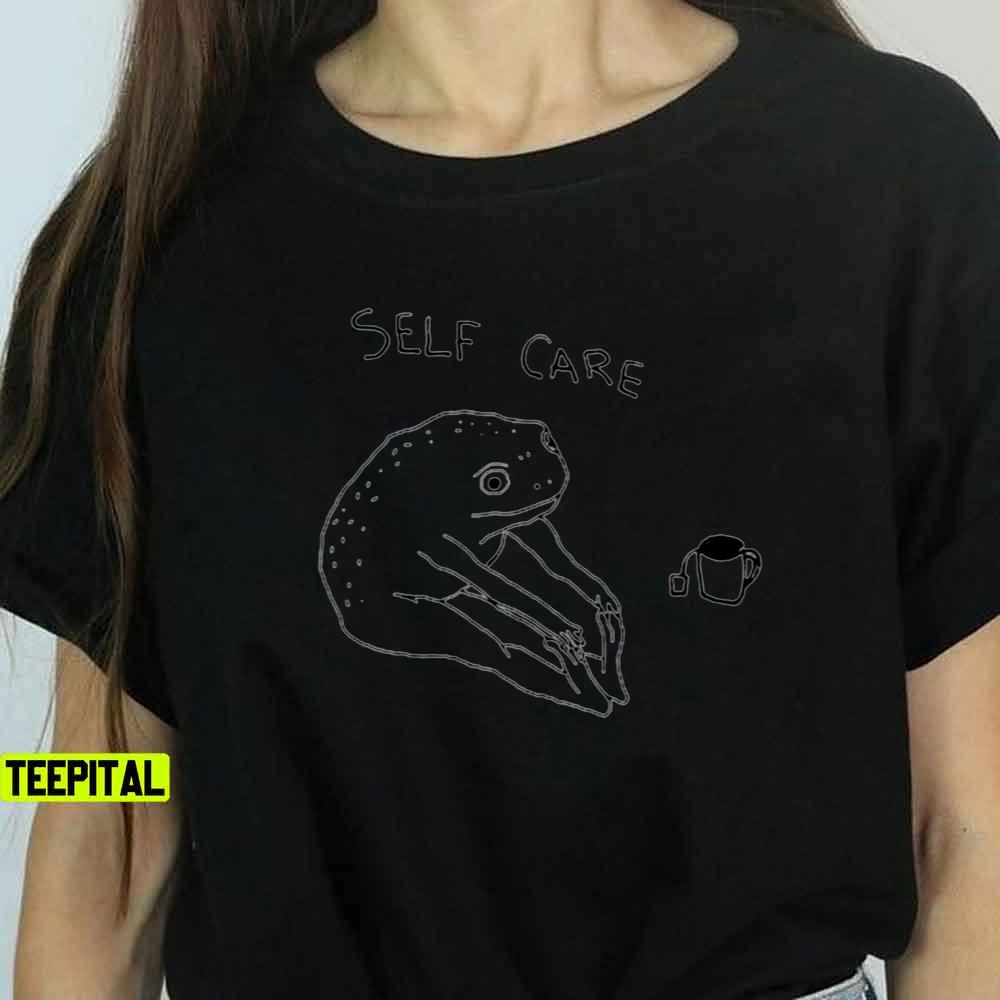 Self Care Unisex T-Shirt Self Care Unisex T-Shirt