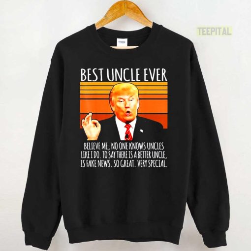 Vintage Trump Speech Vintage Best Uncle Ever 2022 Unisex T-Shirt