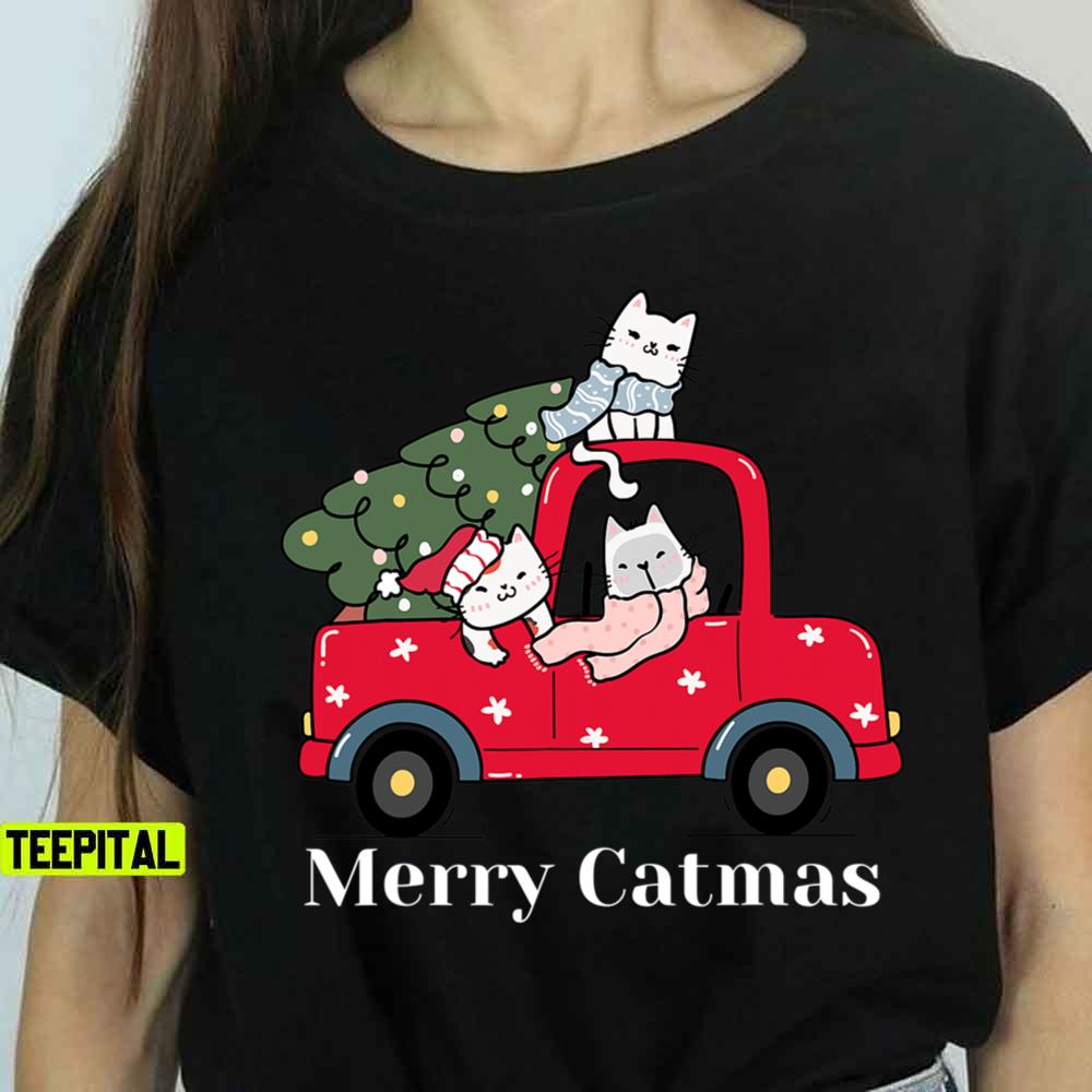 Merry Catmas Red Truck T-Shirt Merry Catmas Red Truck T-Shirt