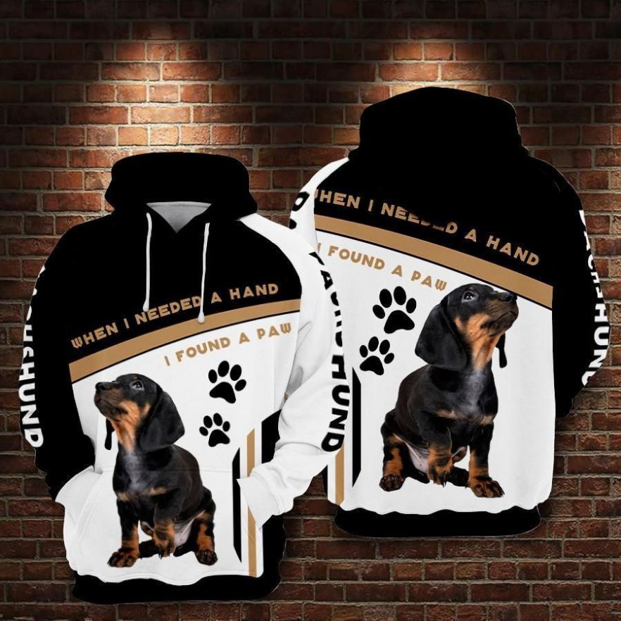Dachshund When I Needed A Hand I Found A Paw 1 Over Print 3d Zip Hoodie Dachshund When I Needed A Hand I Found A Paw 1 Over Print 3d Zip Hoodie