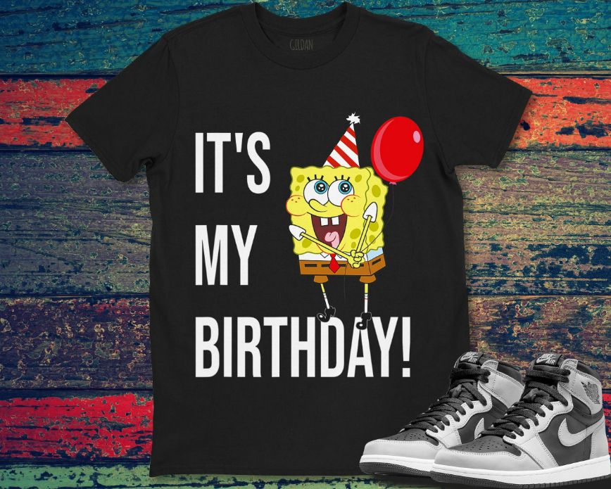 SpongeBob SquarePants SpongeBob Its My Birthday Unisex Gift T-Shirt SpongeBob SquarePants SpongeBob Its My Birthday Unisex Gift T-Shirt