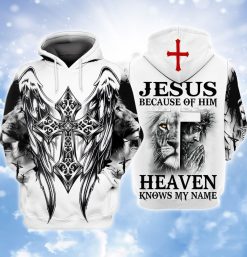 The Cross Jesus God Jesus Because Of Him Heaven Knows My Name 3d Zip Hoodie