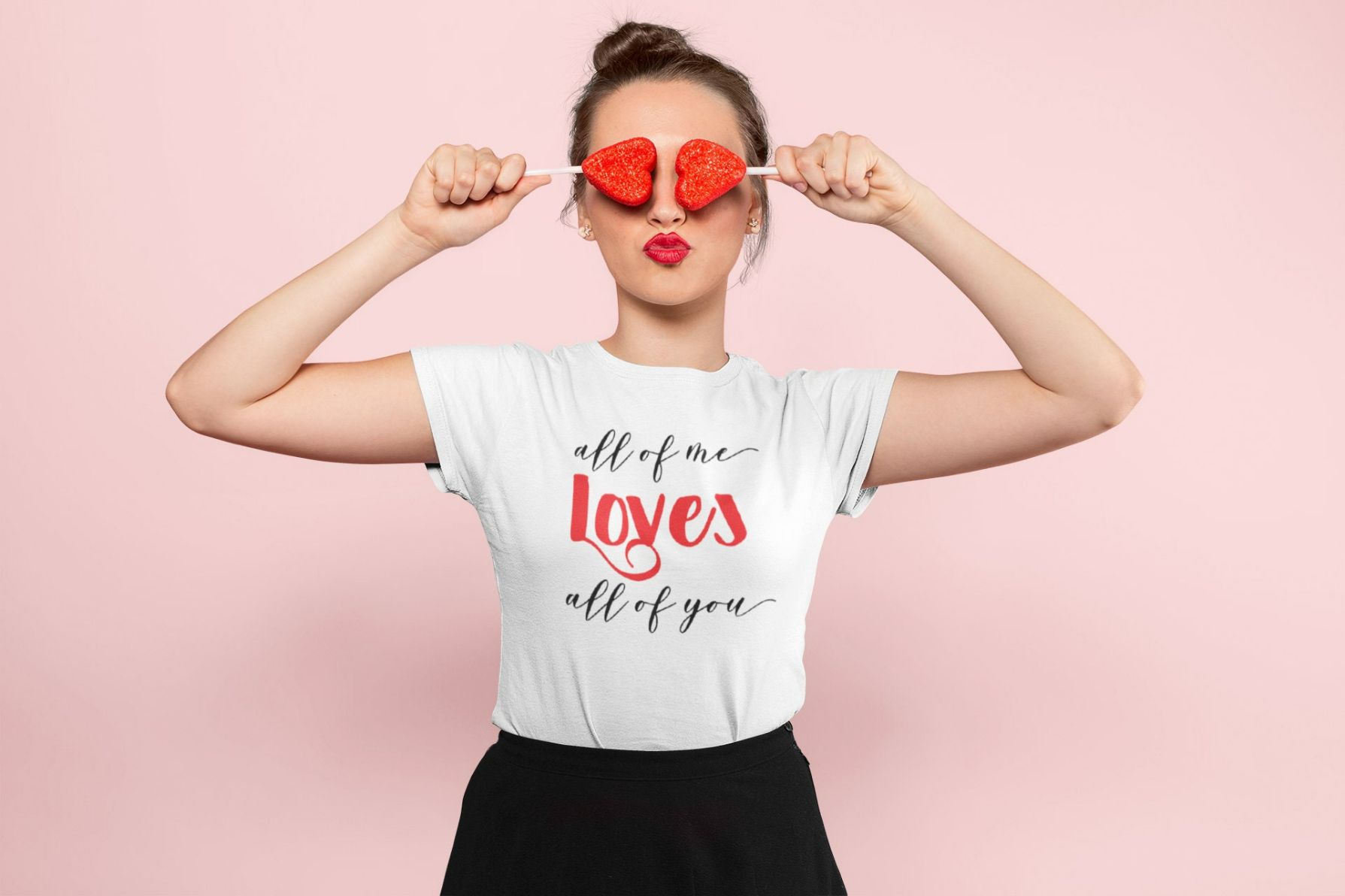 All Of Me Loves All Of You T-Shirt All Of Me Loves All Of You T-Shirt