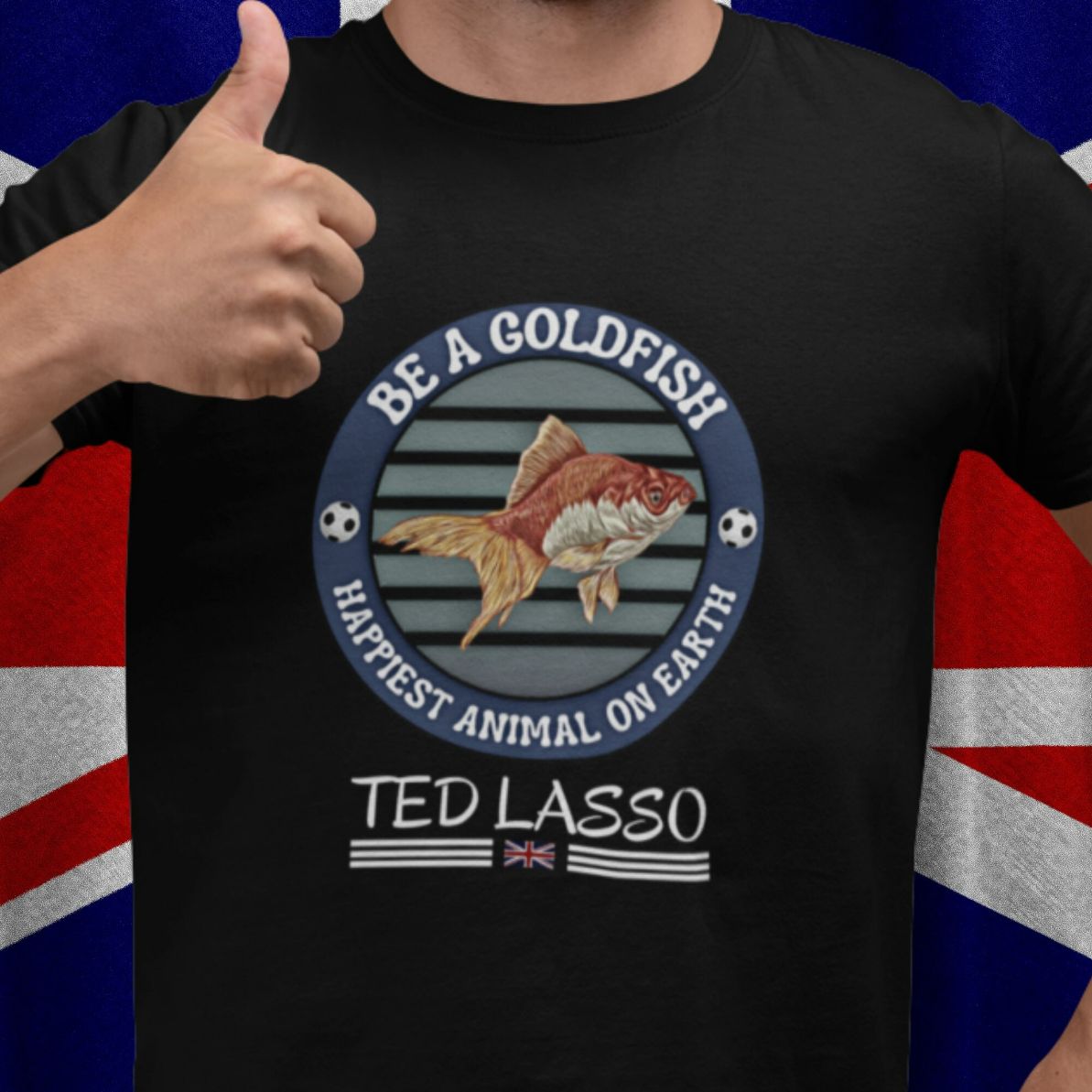Be A Goldfish Ted Lasso Unisex T-Shirt Be A Goldfish Ted Lasso Unisex T-Shirt