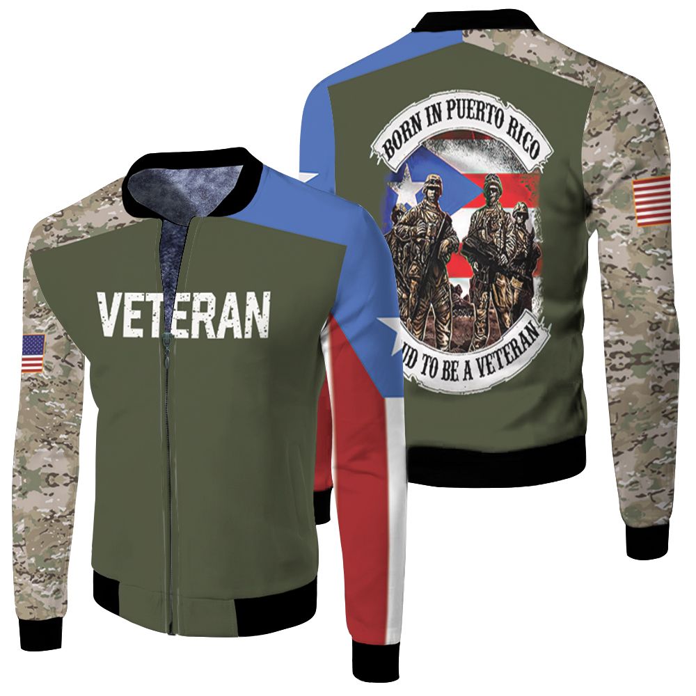 Born In Puerto Rico Proud To Be A Veteran Camouflage Design 3d Printed T Shirt Fleece Bomber Jacket Born In Puerto Rico Proud To Be A Veteran Camouflage Design 3d Printed T Shirt Fleece Bomber Jacket
