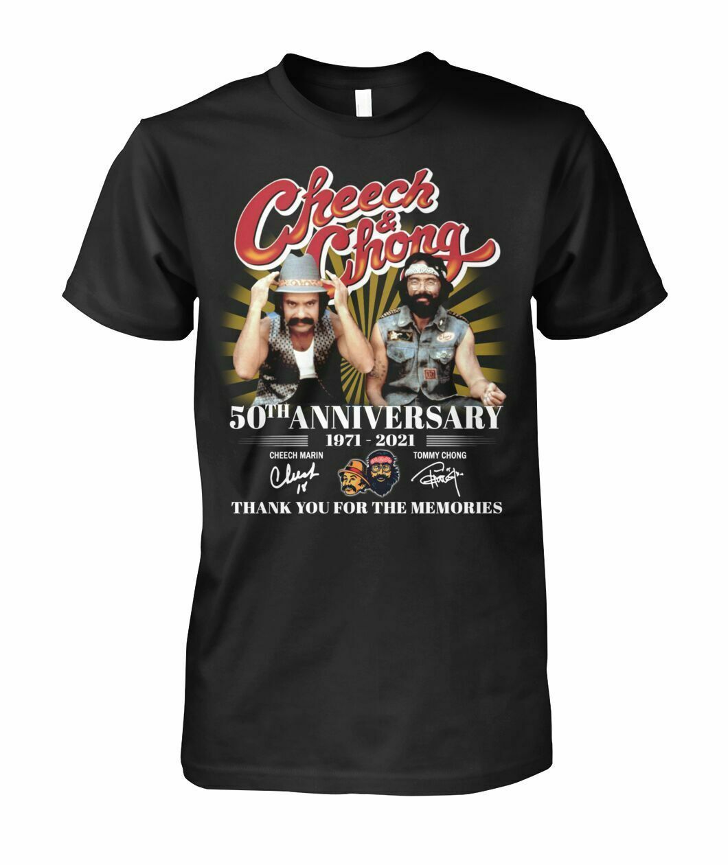 Cheech And Chong 50th Anniversary Unisex T-Shirt Cheech And Chong 50th Anniversary Unisex T-Shirt