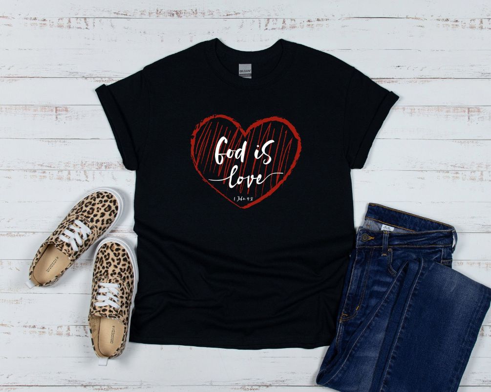 God Is Love Christian Valentines Day T-Shirt God Is Love Christian Valentines Day T-Shirt