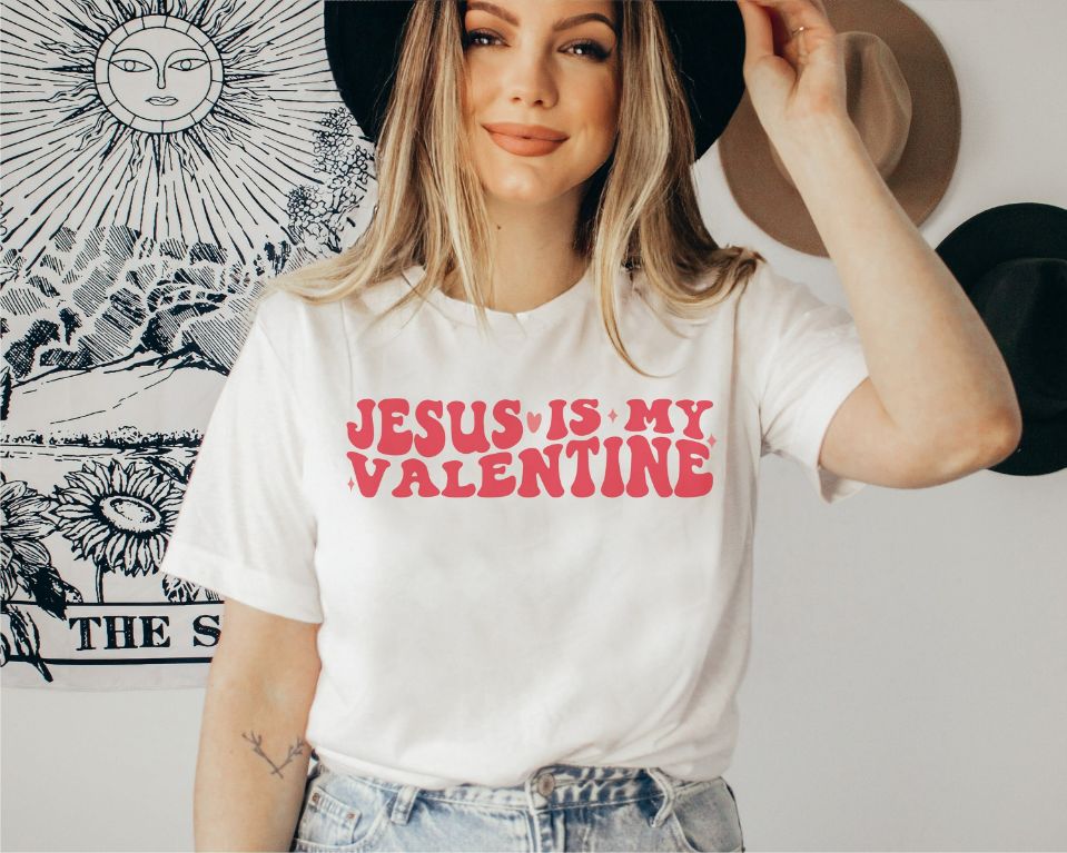Jesus Is My Valentine Shirt Jesus Is My Valentine Shirt