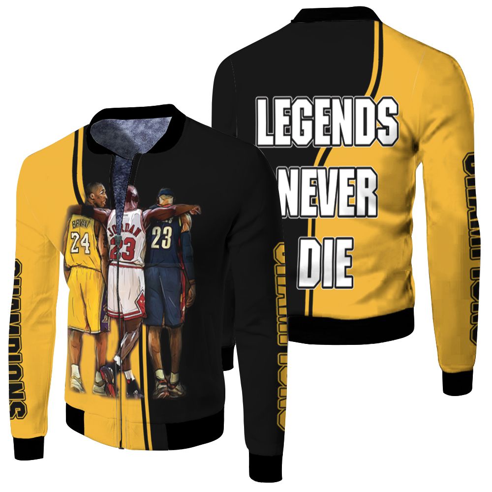 Kobe Bryant Michael J Lebron James Legends Never Die Champions Fleece Bomber Jacket Kobe Bryant Michael J Lebron James Legends Never Die Champions Fleece Bomber Jacket