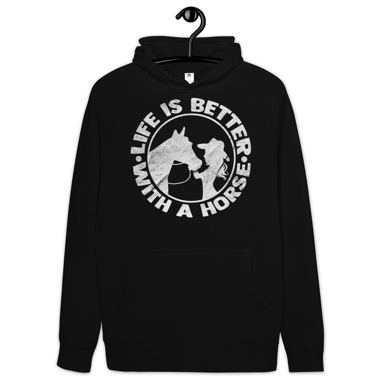 Life Is Better With A Horse Hoodie Life Is Better With A Horse Hoodie