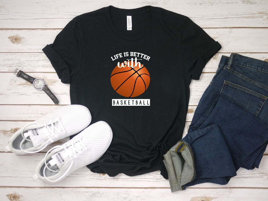 Life Is Better With Funny Basketball Life Unisex T-Shirt Life Is Better With Funny Basketball Life Unisex T-Shirt