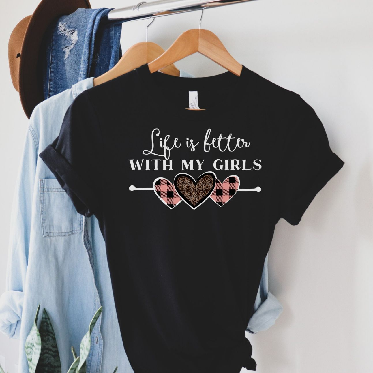 Life Is Better With My Girls Hearts T-Shirt Life Is Better With My Girls Hearts T-Shirt