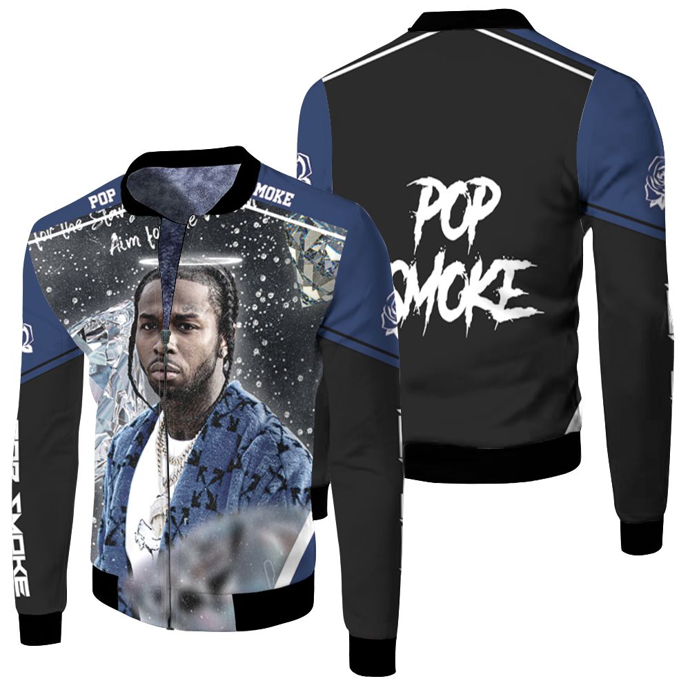 Pop Smoke Shoot For The Stars Aim For The Moon Diamond Universe Fleece Bomber Jacket Pop Smoke Shoot For The Stars Aim For The Moon Diamond Universe Fleece Bomber Jacket